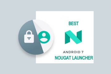 Best Nougat Launcher