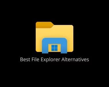 Best Windows File Explorer Alternatives