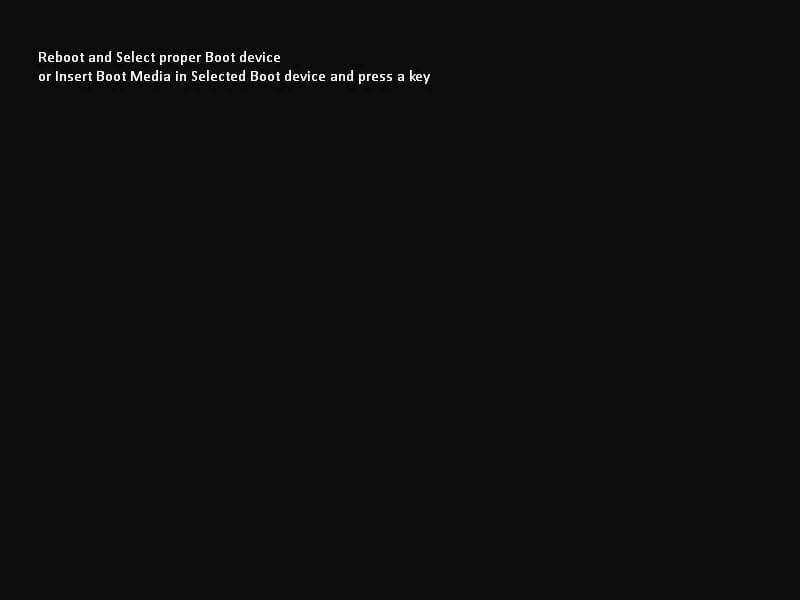 Reboot and Select Proper Boot Device Windows 10 Windows 11