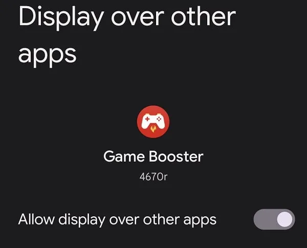 Enable Display Over Other Apps Game Booster