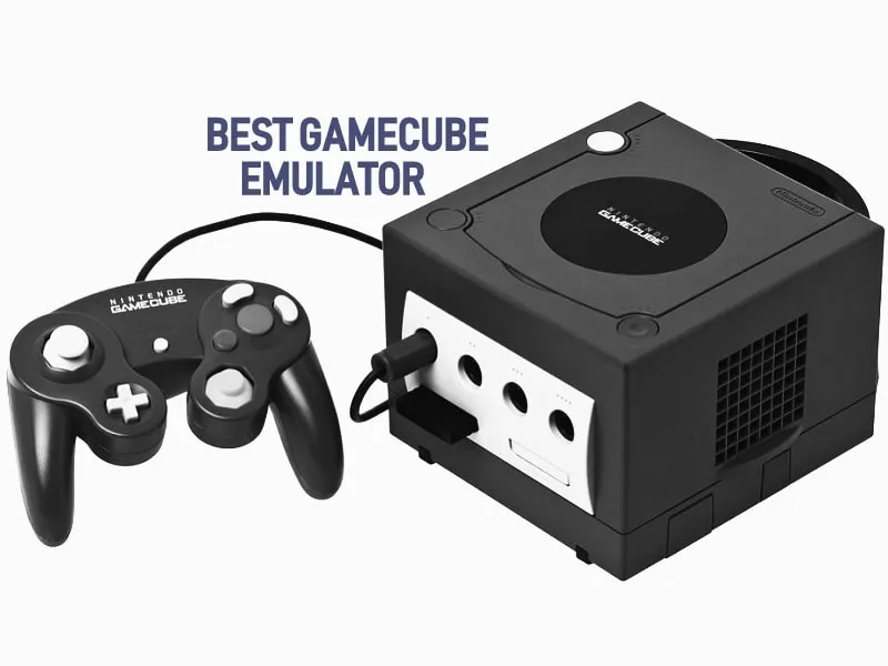 Best GameCube Emulator for PC