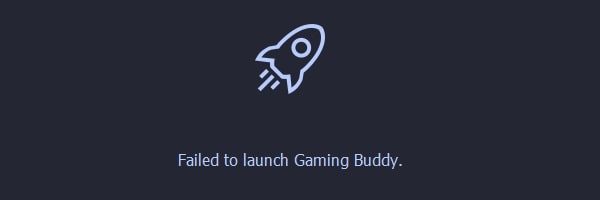 Failed to launch Gaming Buddy