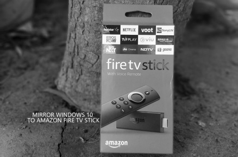 How to Mirror Windows 10 on Fire TV Stick. BounceGeek