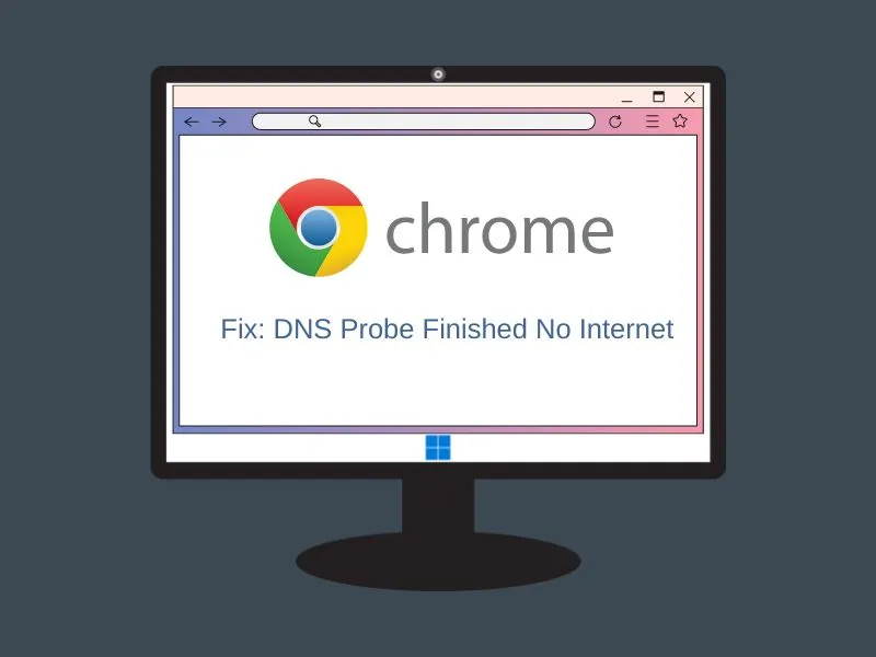 FIX DNS probe finished no internet Windows 11