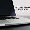 Laptop Keyboard not Working on Windows 11