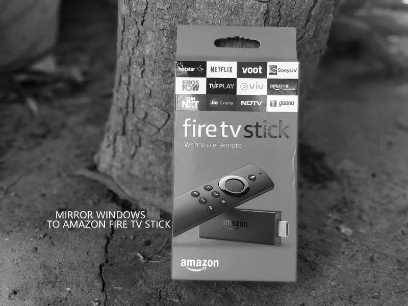 Mirror Windows 11 on Fire TV Stick