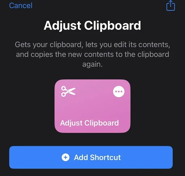 Add Adjust Clipboard Shortcut to Shortcuts App