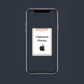 View Complete Clipboard History on iPhone