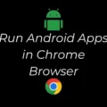 Run Android Apps in Chrome Browser